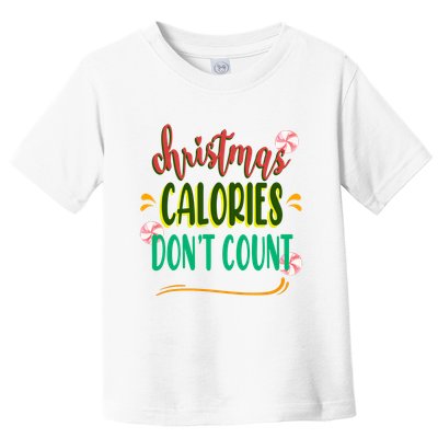 Christmas Calories Dont Count Funny Toddler T-Shirt