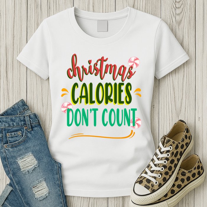 Christmas Calories Dont Count Funny Womens T-Shirt