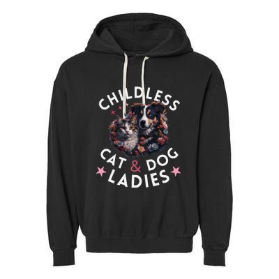 Childless Cat & Dog Ladies Voting For Kamala President 2024 Garment-Dyed Fleece Hoodie