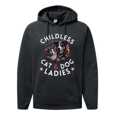 Childless Cat & Dog Ladies Voting For Kamala President 2024 Performance Fleece Hoodie