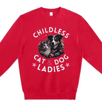 Childless Cat & Dog Ladies Voting For Kamala President 2024 Premium Crewneck Sweatshirt