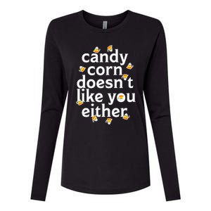 Candy Corn Doesn't Like You Either Womens Cotton Relaxed Long Sleeve T-Shirt