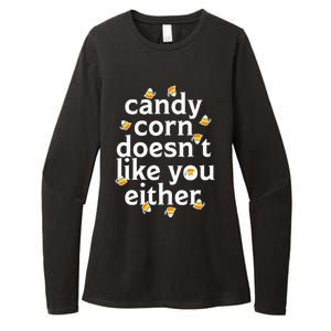 Candy Corn Doesn't Like You Either Womens CVC Long Sleeve Shirt