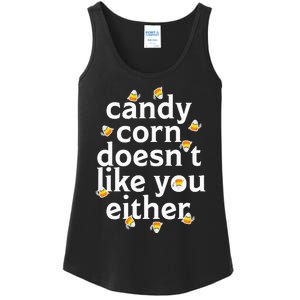 Candy Corn Doesn't Like You Either Ladies Essential Tank