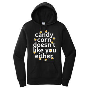 Candy Corn Doesn't Like You Either Women's Pullover Hoodie