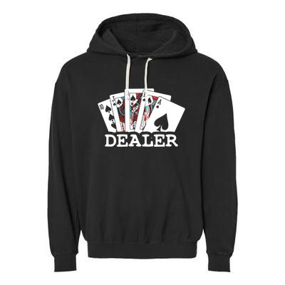 Casino Card Dealer Poker & Blackjacks Gamblers Garment-Dyed Fleece Hoodie