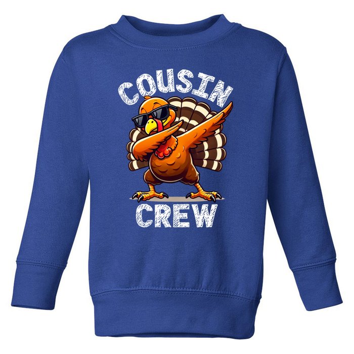 Cousin Crew Dabbing Turkey Thanksgiving Celebration Cute Gift Toddler Sweatshirt