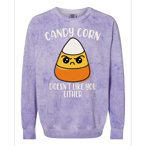 Candy Corn Doesnt Like You Either Funny Halloween Colorblast Crewneck Sweatshirt