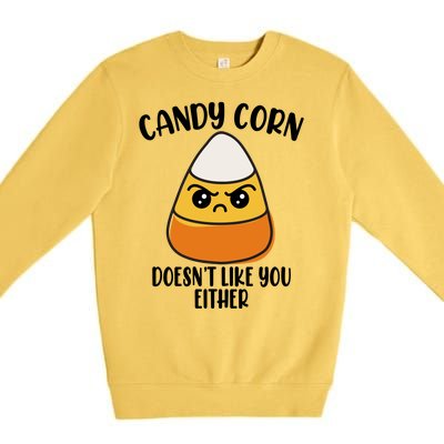 Candy Corn Doesnt Like You Either Funny Halloween Premium Crewneck Sweatshirt