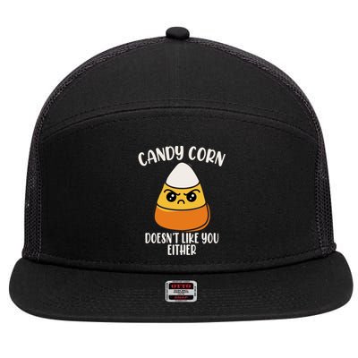 Candy Corn Doesnt Like You Either Funny Halloween 7 Panel Mesh Trucker Snapback Hat