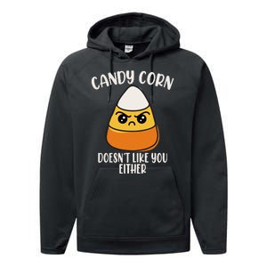 Candy Corn Doesnt Like You Either Funny Halloween Performance Fleece Hoodie