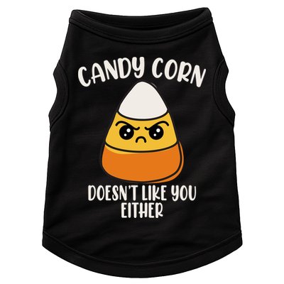 Candy Corn Doesnt Like You Either Funny Halloween Doggie Tank