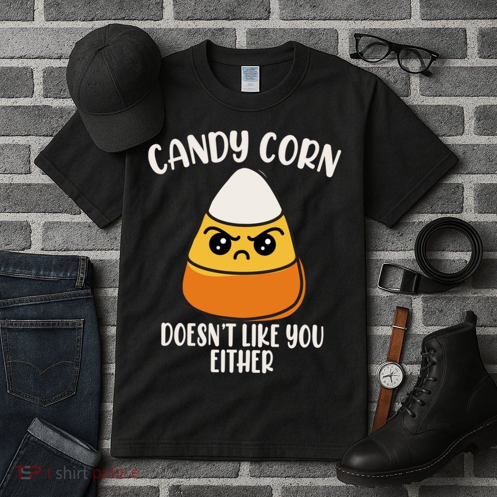 Candy Corn Doesnt Like You Either Funny Halloween Tall T-Shirt