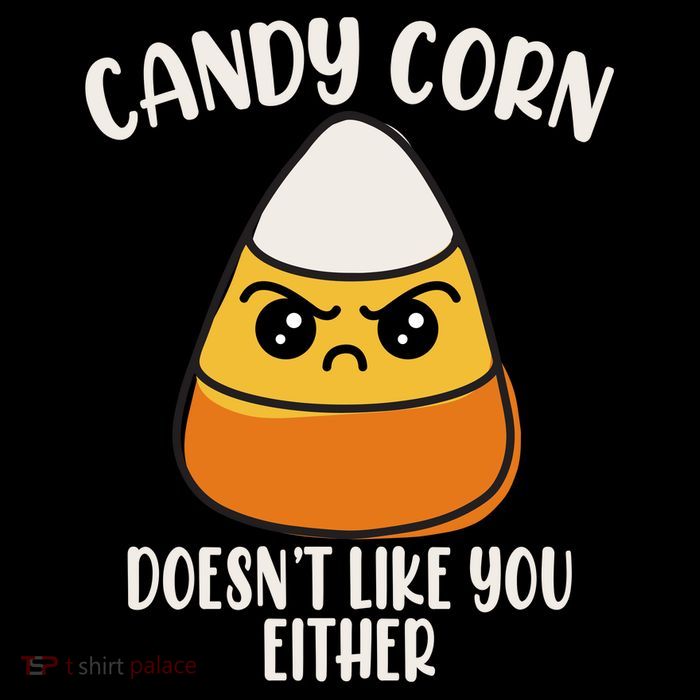 Candy Corn Doesnt Like You Either Funny Halloween Tall T-Shirt