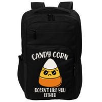 Candy Corn Doesnt Like You Either Funny Halloween Impact Tech Backpack