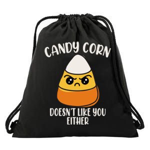 Candy Corn Doesnt Like You Either Funny Halloween Drawstring Bag