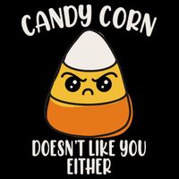 Candy Corn Doesnt Like You Either Funny Halloween Flat Bill Trucker Hat