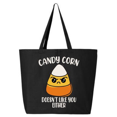 Candy Corn Doesnt Like You Either Funny Halloween 25L Jumbo Tote