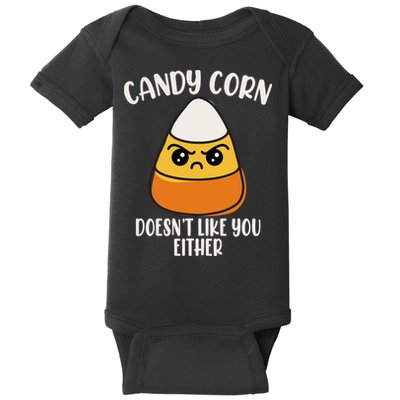 Candy Corn Doesnt Like You Either Funny Halloween Baby Bodysuit