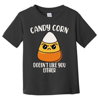 Candy Corn Doesnt Like You Either Funny Halloween Toddler T-Shirt
