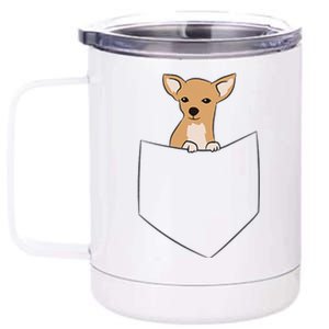 Cute Chihuahua Dog In Pocket Funny Chihuahua 12 oz Stainless Steel Tumbler Cup