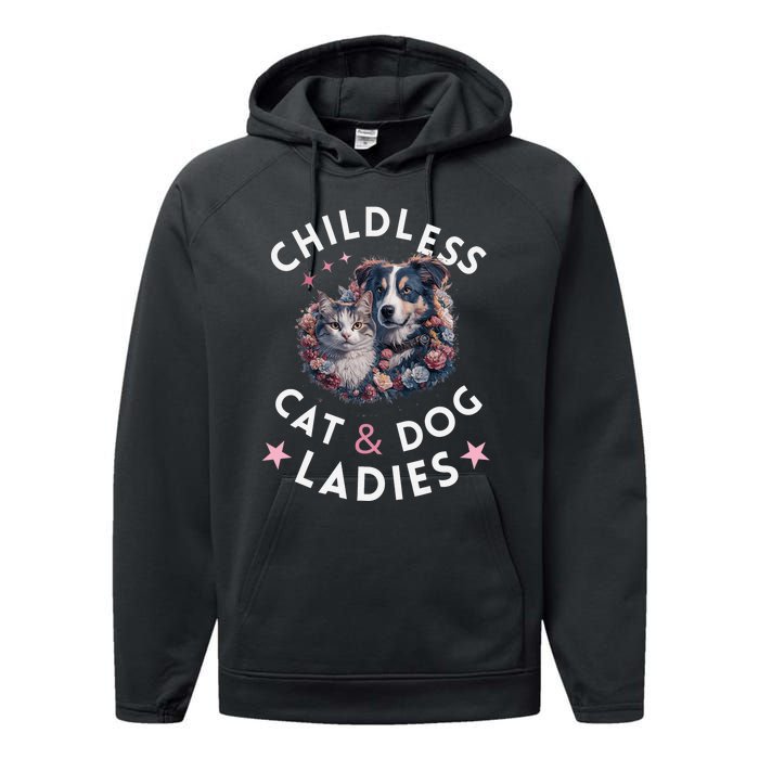 Childless Cat & Dog Ladies Voting For Kamala President 2024 Performance Fleece Hoodie