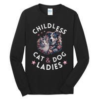 Childless Cat & Dog Ladies Voting For Kamala President 2024 Tall Long Sleeve T-Shirt