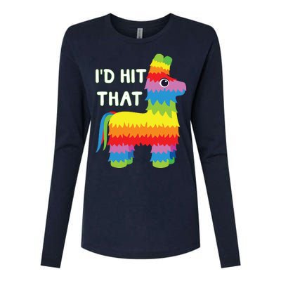 Costume Cinco De Mayo Funny Ideas I'd Hit That Pinata Womens Cotton Relaxed Long Sleeve T-Shirt