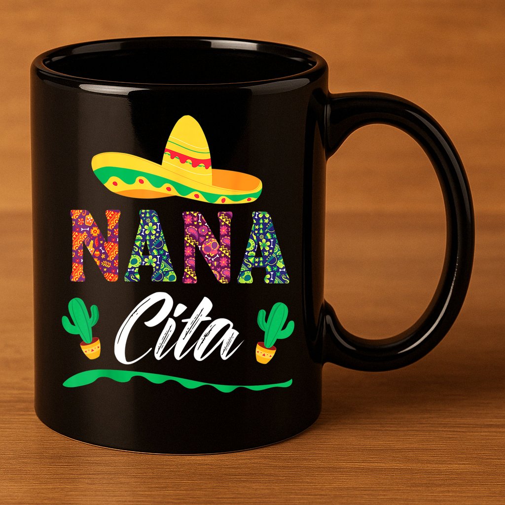 Cactus Cinco De Mayo Costume Mexican Nacho Average Nana Cita 11oz C Handle Ceramic Mug