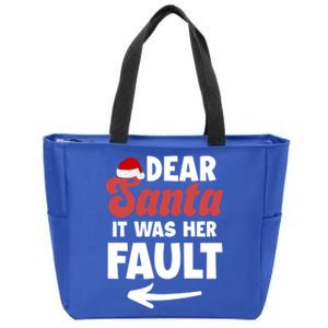 Christmas Couples Dear Santa It Was Her Fault Funny Xmas Meaningful Gift Zip Tote Bag