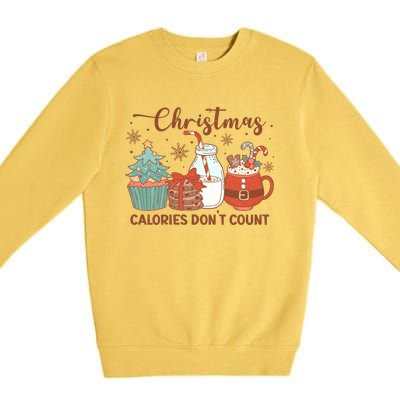 Christmas Calories DonT Count Milk And Cookies Santa Funny Gift Premium Crewneck Sweatshirt