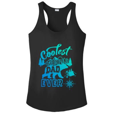 Coolest Camper Dad Ever Bear Camping Fathers Day Meaningful Gift Ladies PosiCharge Competitor Racerback Tank
