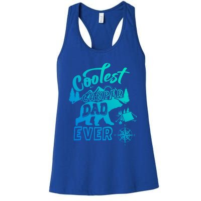 Coolest Camper Dad Ever Bear Camping Fathers Day Meaningful Gift Women's Racerback Tank