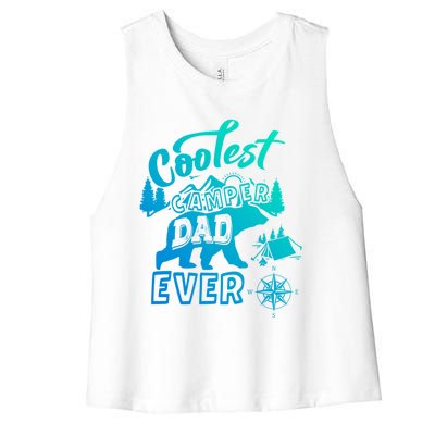 Coolest Camper Dad Ever Bear Camping Fathers Day Meaningful Gift Women's Racerback Cropped Tank