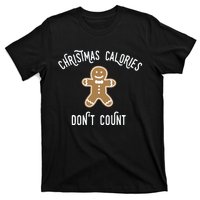 Christmas Calories DonT Count T-Shirt