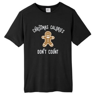 Christmas Calories DonT Count Tall Fusion ChromaSoft Performance T-Shirt