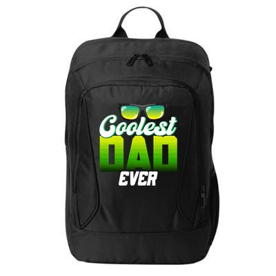 Cute Coolest Dad Around Worlds Coolest Dad Ever Coolest Dad Gift City Backpack