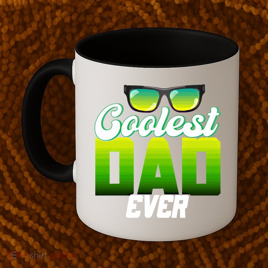 Cute Coolest Dad Around Worlds Coolest Dad Ever Coolest Dad Gift Mug