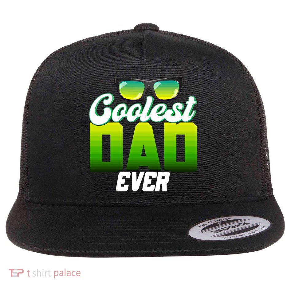 Cute Coolest Dad Around Worlds Coolest Dad Ever Coolest Dad Gift Flatbill Hat