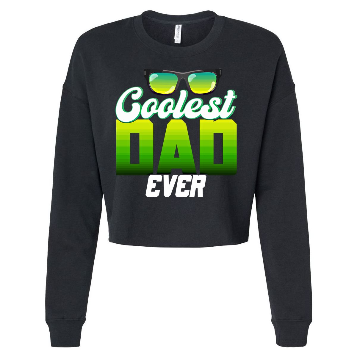 Cute Coolest Dad Around Worlds Coolest Dad Ever Coolest Dad Gift Cropped Pullover Crew