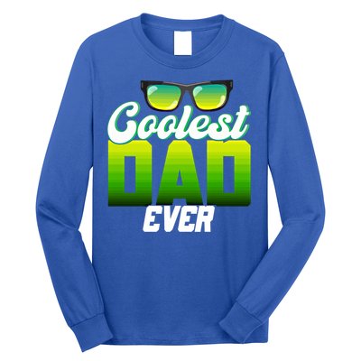Cute Coolest Dad Around Worlds Coolest Dad Ever Coolest Dad Gift Long Sleeve Shirt