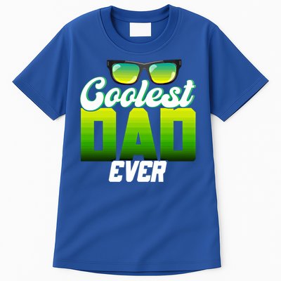 Cute Coolest Dad Around Worlds Coolest Dad Ever Coolest Dad Gift Tall T-Shirt