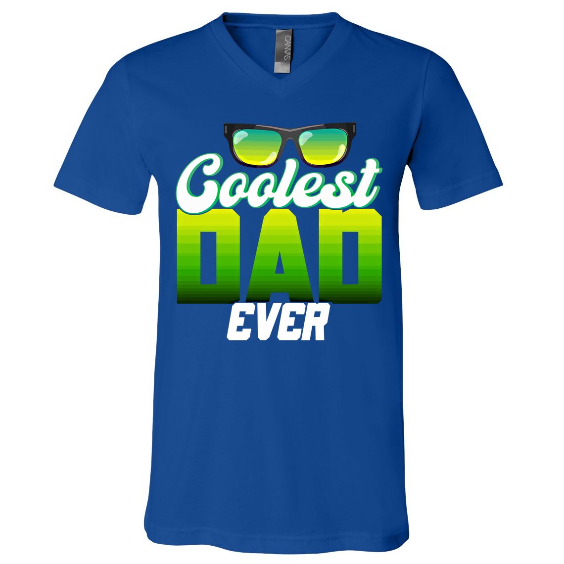 Cute Coolest Dad Around Worlds Coolest Dad Ever Coolest Dad Gift V-Neck T-Shirt