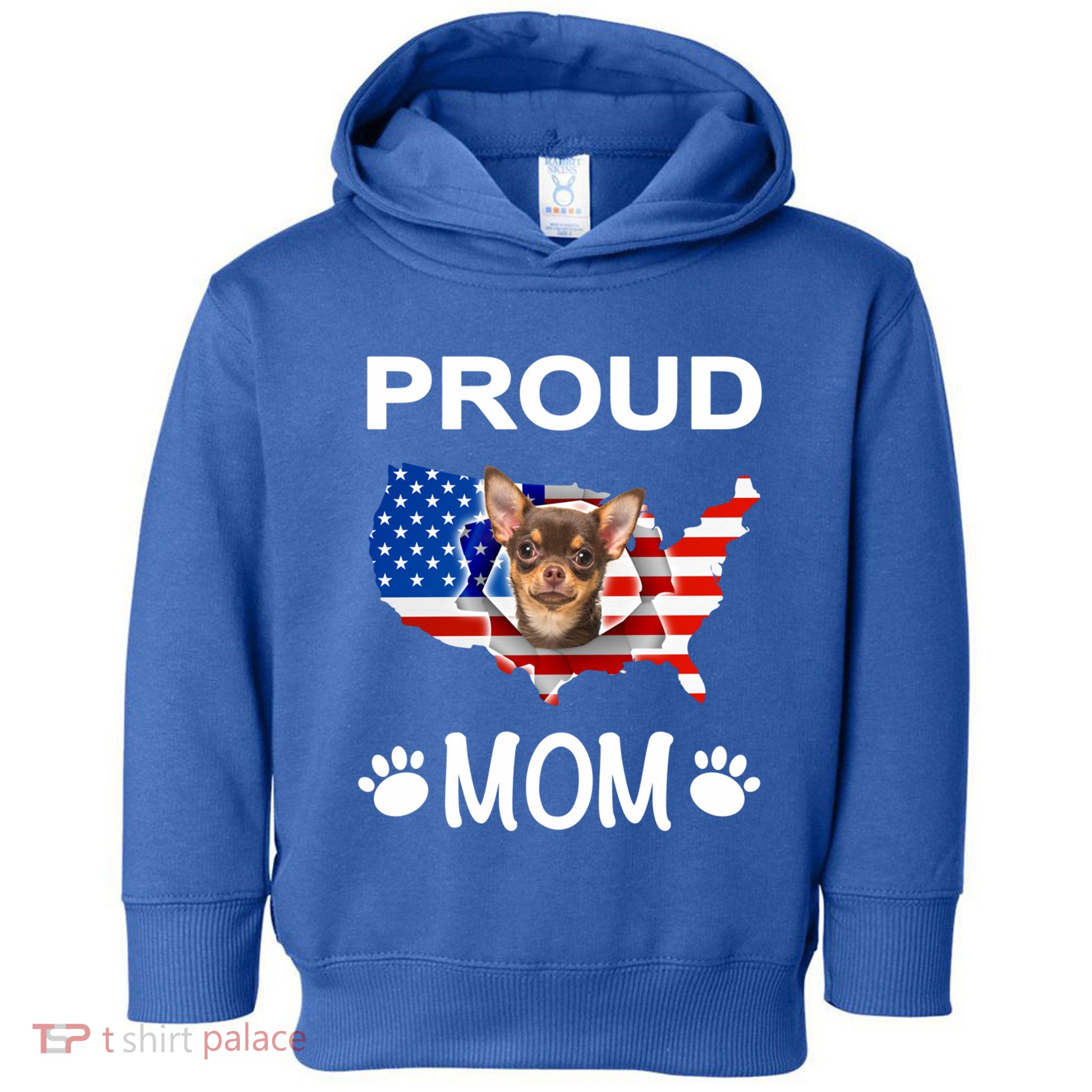 Chihuahua Chihuahua Dog Chihuahua Proud Patriot Mom Meaningful Gift Toddler Hoodie