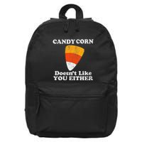Candy Corn DoesnT Like You Either 16 in Basic Backpack