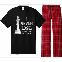 Classic Chess Design I Never Lose; I Either Win Or Learn Pajama Set