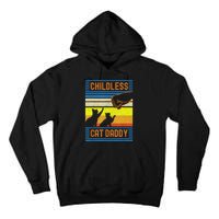 Childless Cat Daddy 2024 For President Matching Parents Tall Hoodie