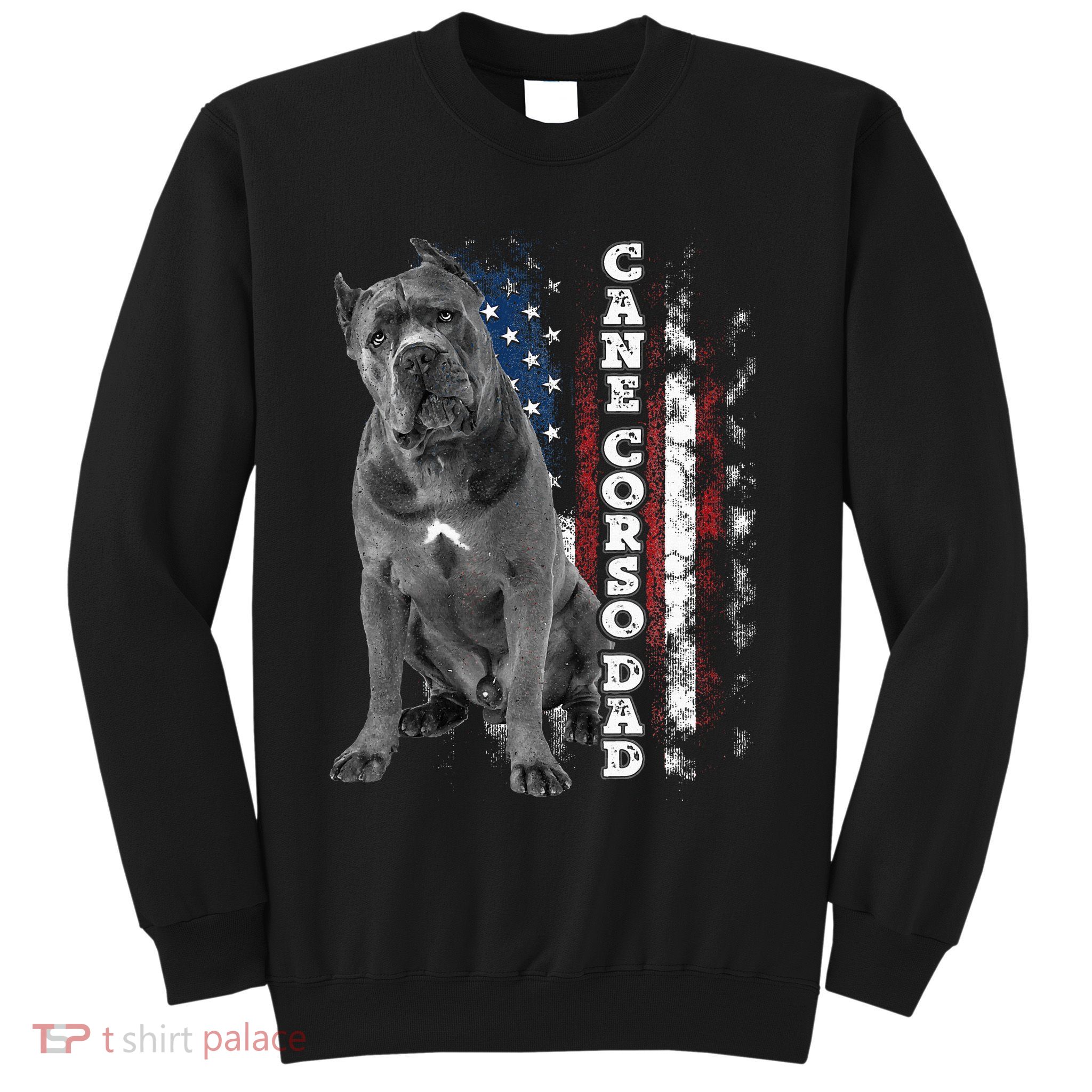 Cane Corso Dad Dog Owner Italian Mastiff Usa American Flag Sweatshirt