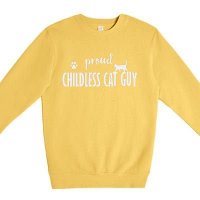 Childless Cat Dudes Scat Dad Proud Childless Cat Guy Premium Crewneck Sweatshirt