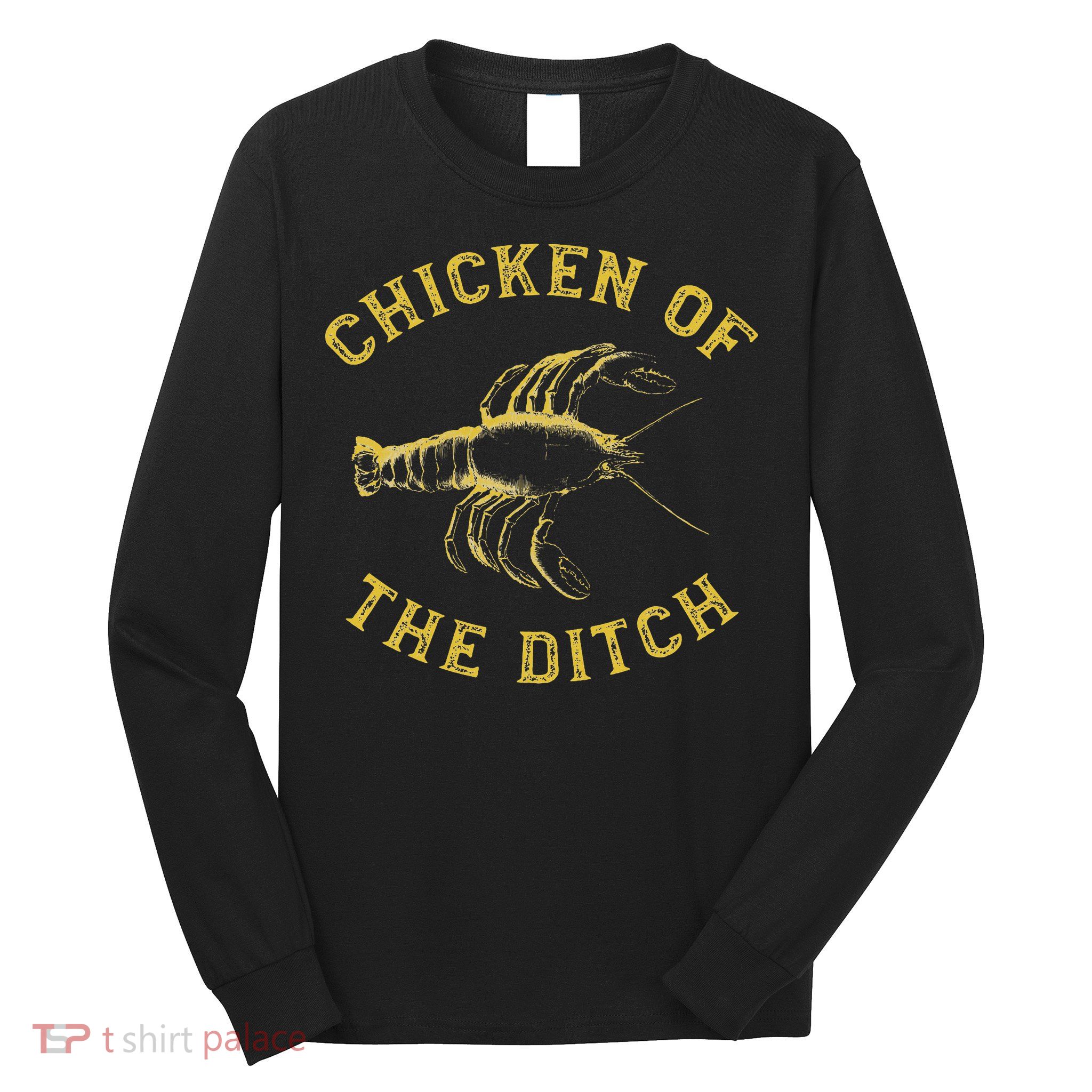Crawfish Chicken Ditch Retro Cajun Food Gif Long Sleeve Shirt